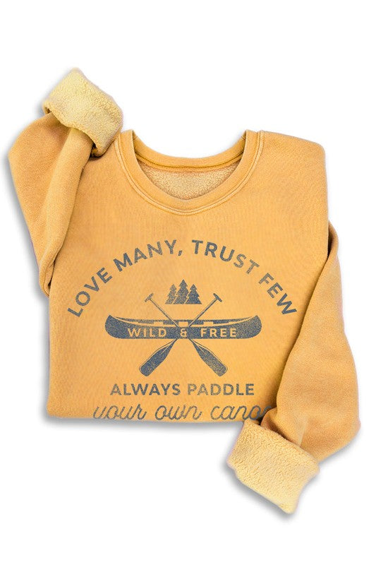 Love Many Trust Few Mineral Sweatshirt